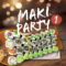 Maki Party 1 (32 stk.)